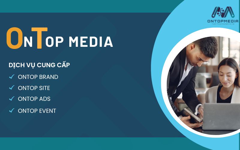 Ontop Media cung cấp nhiều dịch vụ truyền thông