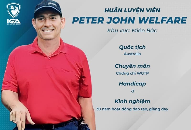 Peter John Welfare - Huấn luyện viên golf ở Hải Phòng uy tín