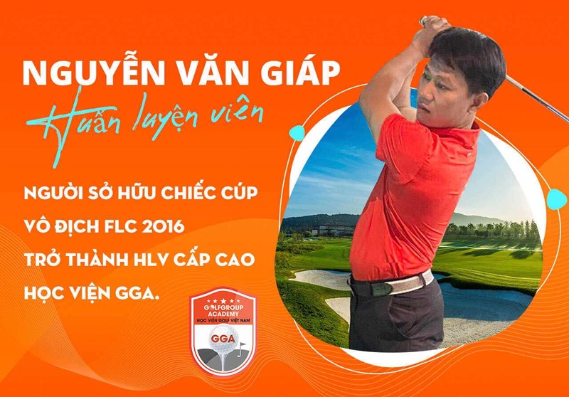 Huấn luyện viên Nguyễn Văn Giáp hiện đang là giảng viên dạy golf tại GGA