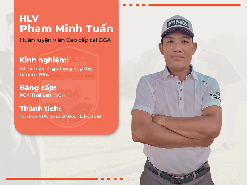Thầy Phạm Minh Tuấn có nhiều năm kinh nghiệm trong lĩnh vực giảng dạy và đào tạo golfer